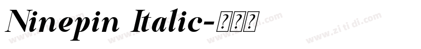 Ninepin Italic字体转换